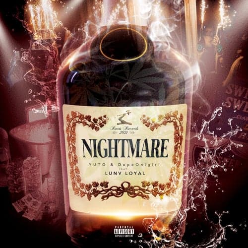 Nightmare (feat. Lunv Loyal)