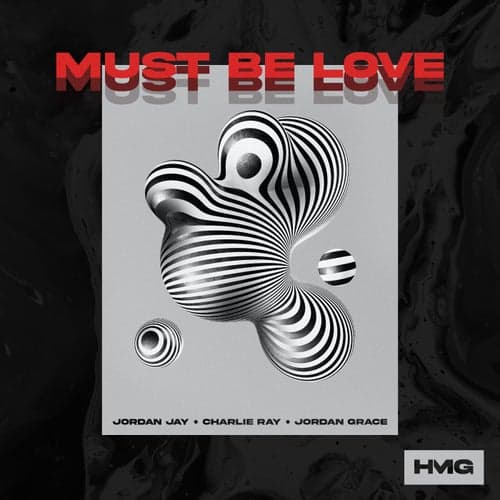 Must Be Love (Extended Mix)