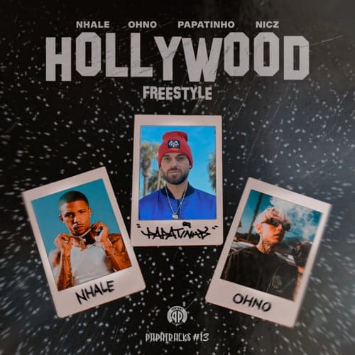 Hollywood Freestyle (Papatracks #13) [feat. Nicz]