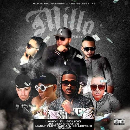 Millo (feat. Ce Lestino, Jensee, Creativo, Marly Flow & Jsian & Jozaniel Jzl) [Remix]
