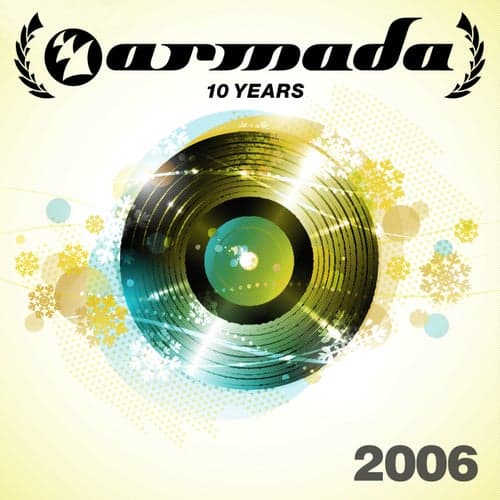 10 Years Armada: 2006