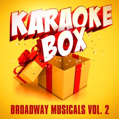 Karaoke Box: Broadway Musicals, Vol. 2