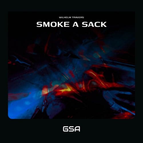 Smoke A Sack
