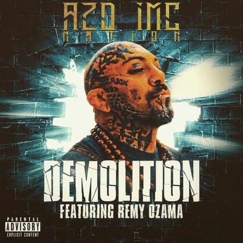 Demolition (feat. Remy Ozama)