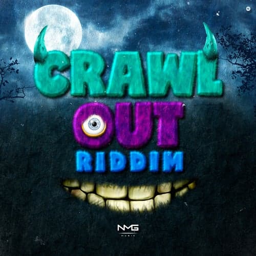 Crawl Out Riddim - EP