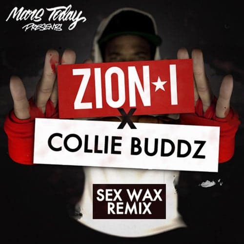 Sex Wax (Remix) - Single