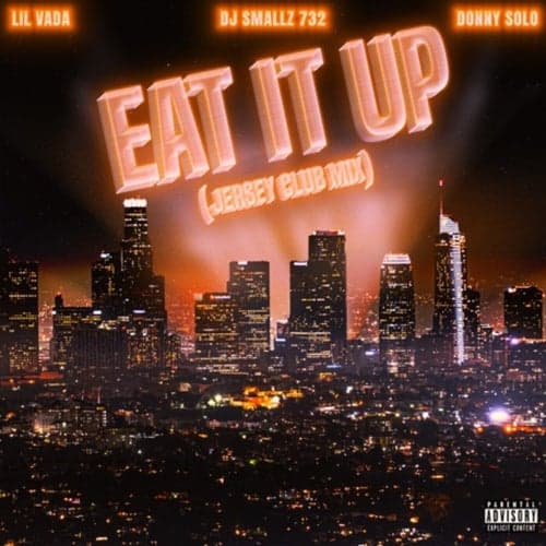 Eat It Up (Jersey Club Remix)