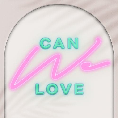 Can We Love