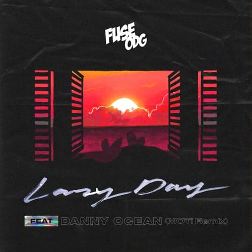 Lazy Day (feat. Danny Ocean) [MOTi Remix]