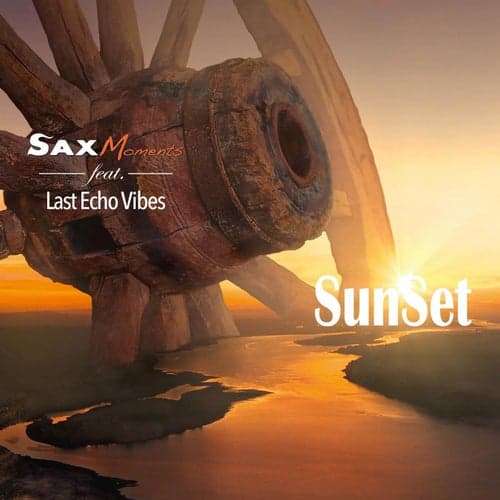 Sunset (feat. Last Echo Vibes)