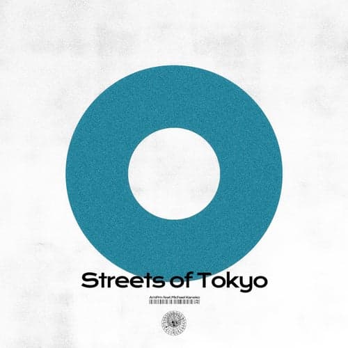 Streets Of Tokyo (feat. Michael Kaneko)
