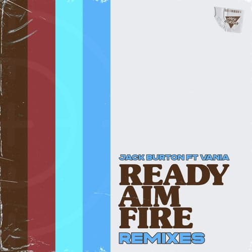 Ready Aim Fire (Remixes)