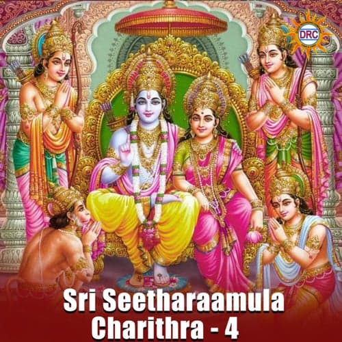 Sri Seetharaamula Charithra - 4