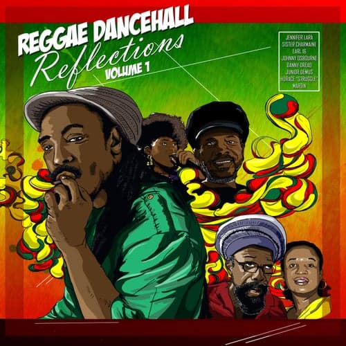 Reggae Dancehall Reflections Volume 1