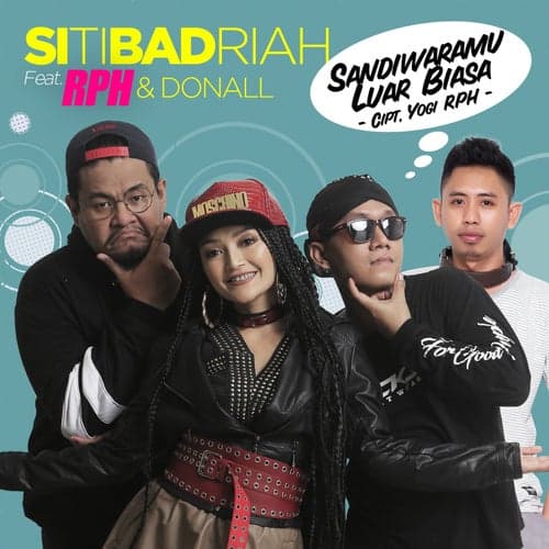 Sandiwaramu Luar Biasa (feat. RPH & Donall)