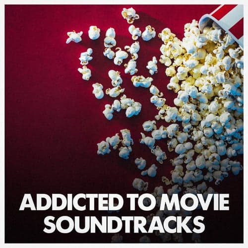 Addicted to Movie Soundtracks