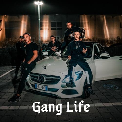 Gang Life