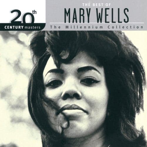 20th Century Masters: The Millennium Collection: Best Of Mary Wells