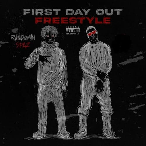 First Day Out (Freestyle), Pt. 2