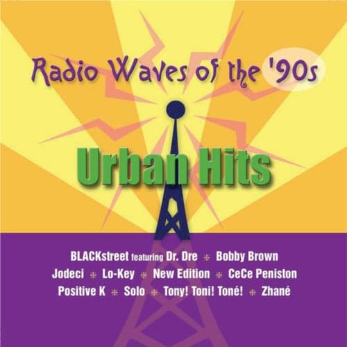 Radio Waves Of The '90s: Urban Hits