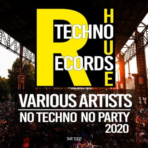 No Techno No Party 2020