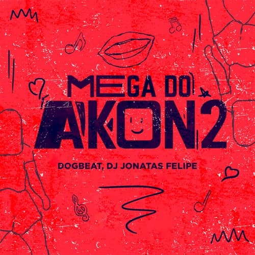 Mega do Akon 2