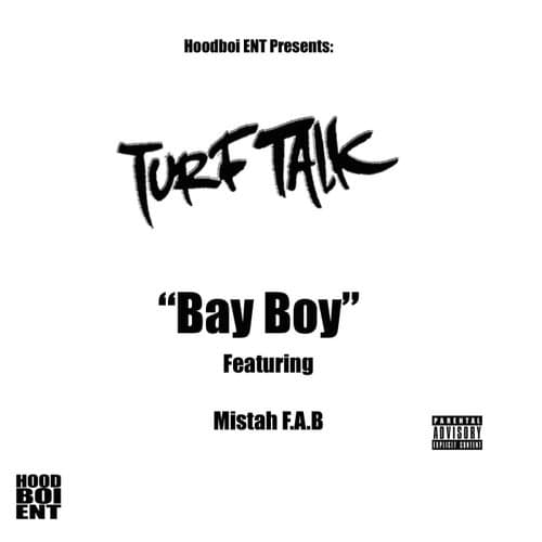Bay Boy (feat. Mistah F.A.B)
