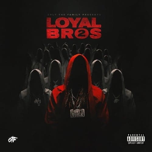 Lil Durk Presents: Loyal Bros 2