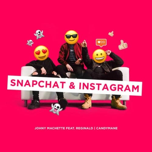 Snapchat & Instagram