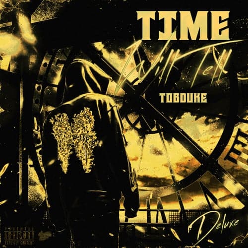 Time Will Tell (Deluxe)