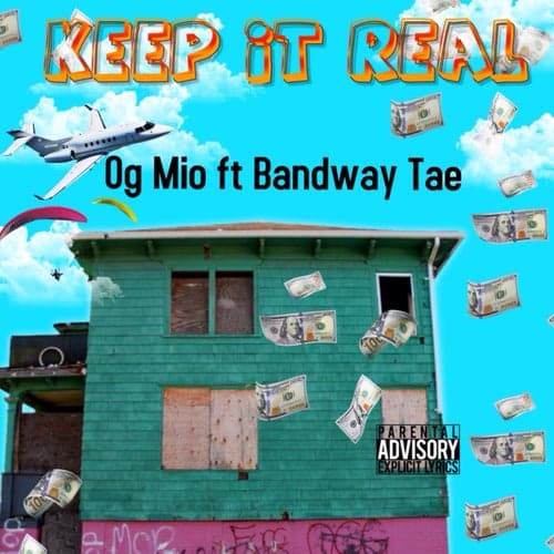 Keep It Real (feat. Bandway Tae)