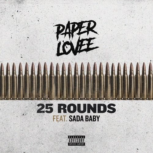 25 Rounds (feat. Sada Baby)
