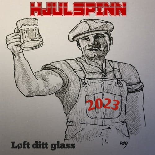 Løft ditt glass (2023 Version)