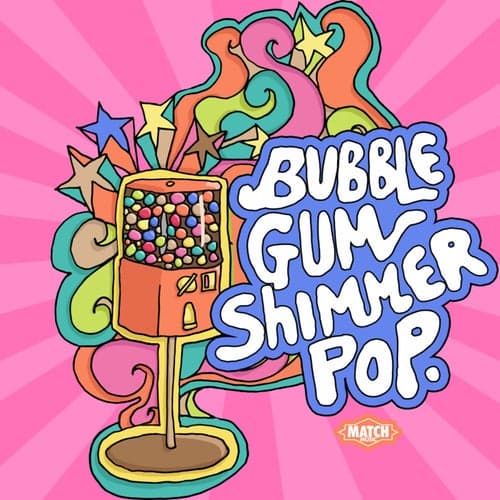 Bubblegum Shimmer Pop