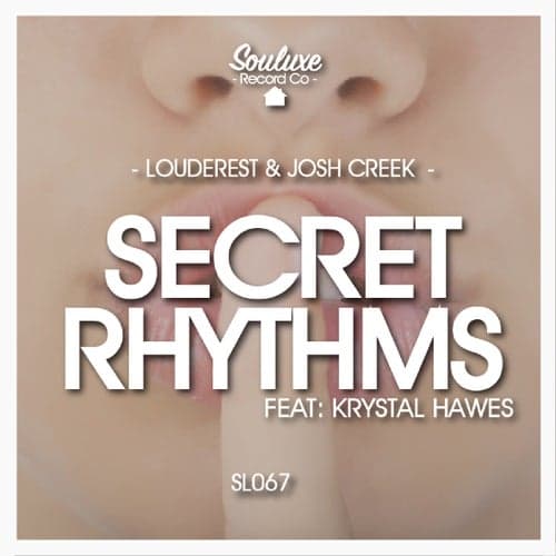 Secret Rhythms (feat. Krystal Hawes)