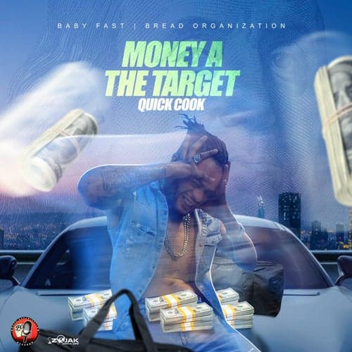Money A The Target
