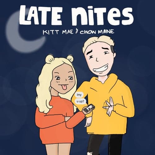 Late Nites (feat. Kitt Mae)