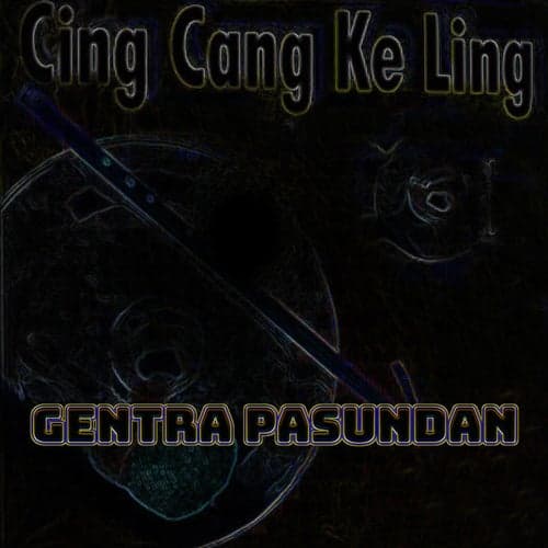 Cing Cang Ke Ling