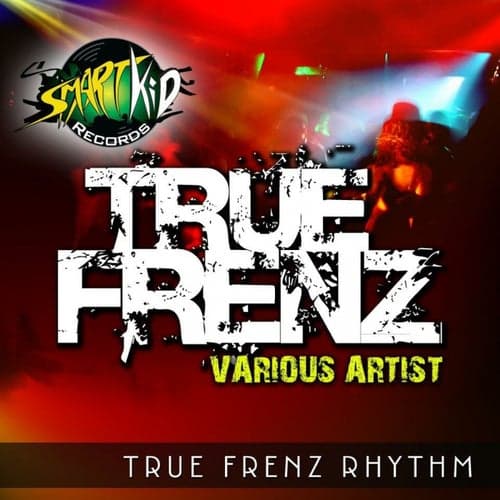 True Frenz Rhythm