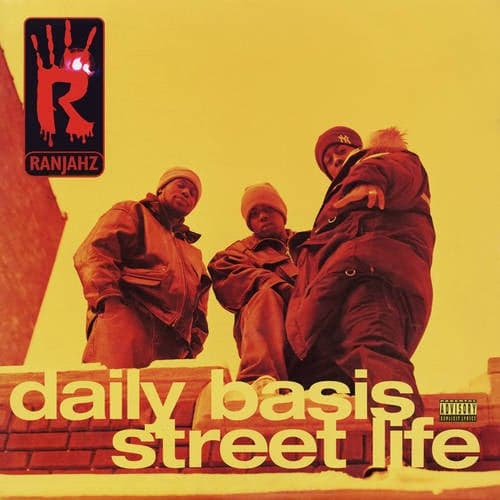 Daily Basis / Street Life