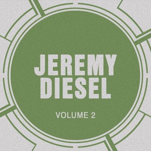 Jeremy Diesel, Vol. 2