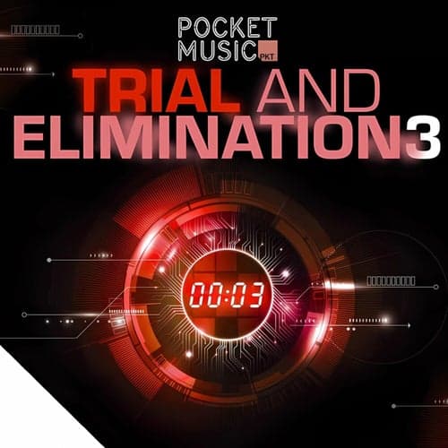 Trial and Elimination 3