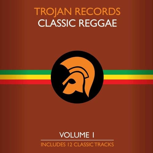 The Best of Trojan Classic Reggae Vol. 1