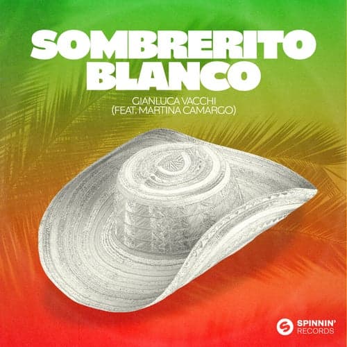 Sombrerito Blanco (feat. Martina Camargo)