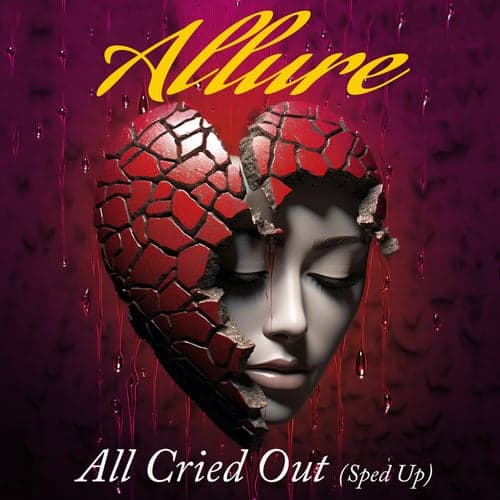 All Cried Out (Re-Recorded) [Sped Up] - Single