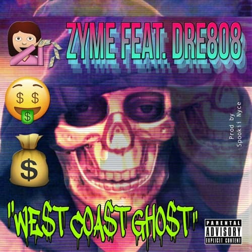West Coast Ghost (feat. Dre808)
