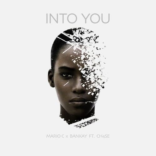 Into You (feat. Ch4se)