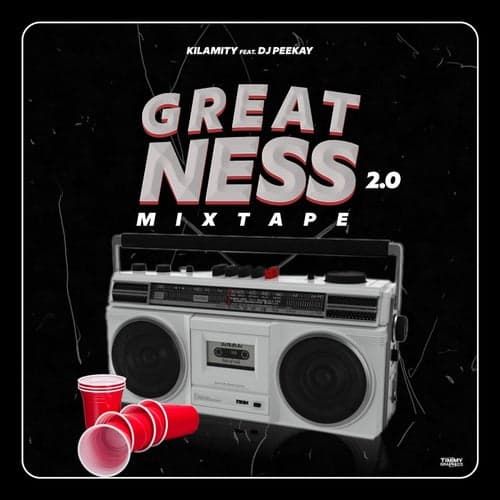 Greatness 2.0 Mixtape