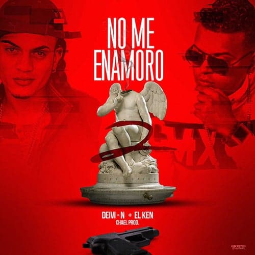 No Me Enamoro 2 (feat. El Ken)