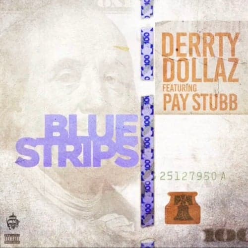Blue Strips (feat. Pay Stubb)
